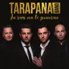 Tarapana band - Ja Sam Na Te Ponosan